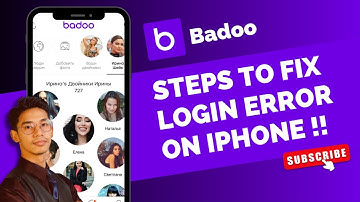 Badoo - Fix Login Error on iPhone !