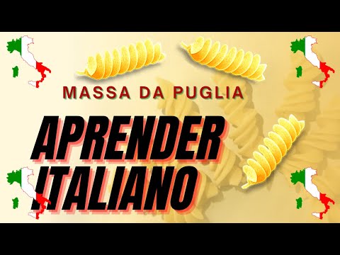 ð®ð¹ Aprender italiano com massa italiana da Puglia | aula de italiano para iniciantes ð®ð¹