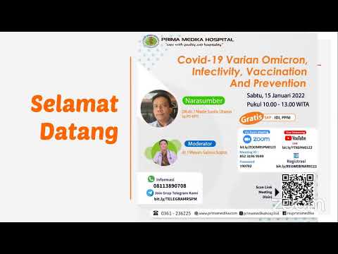 Webinar Covid-19 Varian Omicron, Infectivity, Vaccination And Prevention