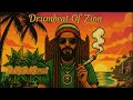 🌴 Roots &amp; Rasta Dub Chronicles – DrumBeat Of Zion