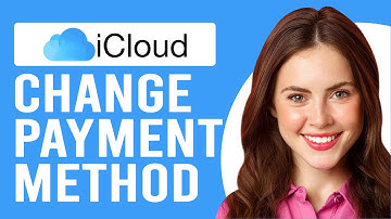 How to Change Payment Method on iCloud on iPhone (How to Change iCloud Payment Method)
