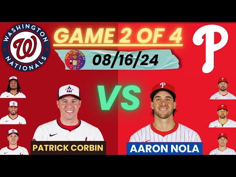 Philadelphia Phillies vs. Washington Nationals LIVE PLAY-BY-PLAY (08-16-24) #phillies #nats #mlb