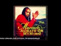 Mavado Always On My Mind Raw February 2013 mp3