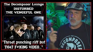 DISTURBED The Vengeful One - Old Composer Reaction The Decomposer Lounge