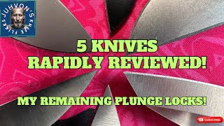 5 Fantastic Knives! Button/Plunge Locks from the collection!