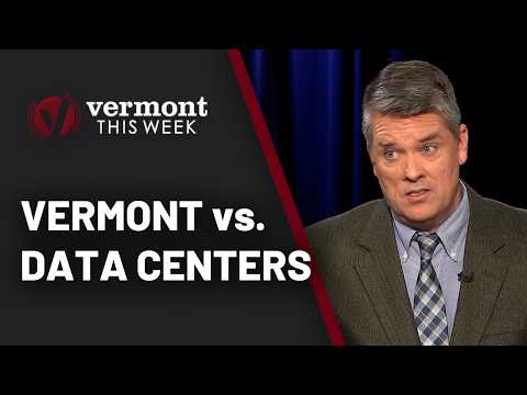 Why Vermont communities want data center restrictions now