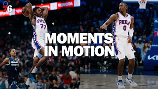 Moments In Motion Sixers Vs. Timberwolves 10.17.25