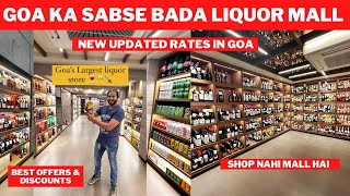 GOA KA SABSE BADA WINE SHOP ( MALL HAI YEH ) WORLD OF WINES PANJIM || NEW RATES AAGAYE