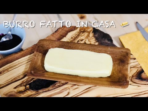 BURRO FATTO IN CASA | Con 1 ingrediente fai il burro ed il latticello incredibilmente facile! #52