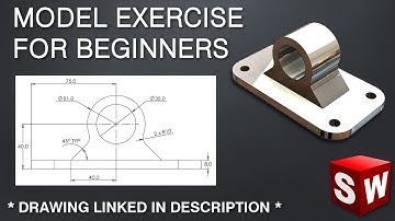 solidworks beginner part model exercises part 1