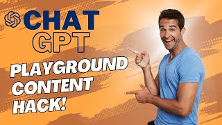 How To Use Chat GPT + Playground To Level Up Your Content