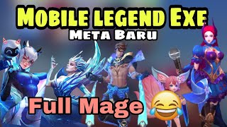 MOBILE LEGEND EXE | FULL MAGE !!🤣 MUSUH AUTO SUREND