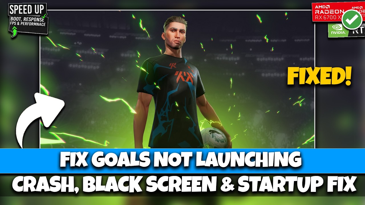 GOALS Won’t Start on PC? Fix Crash on Launch, Black Screen & Not ...
