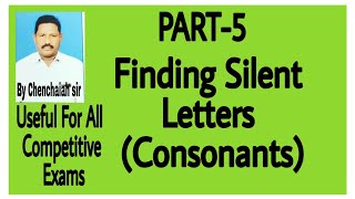 Finding Silent Letters Part-5