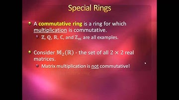 Introduction to Higher Mathematics - Lecture 17: Rings and Fields
