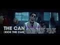 THE CAN (KICK THE CAN)