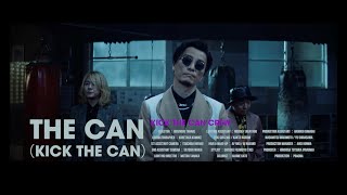 KICK THE CAN CREW - THE CAN （KICK THE CAN）＜3月30日(水)0時プレミア公開＞