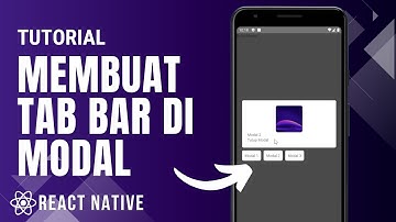 Cara Membuat Tab Bar di Modal React Native
