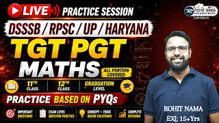 TGT PGT Maths LIVE Practice Session | DSSSB, RPSC, UP, Haryana | PYQs Based Questions #tgtpgt #maths