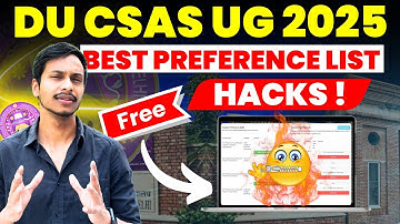 How To make Preference list for DU 2025 * Sample In Video The Hacks For Preference List For DU CSAS