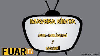 MAVERA KİMYA - OSB - MELİKGAZİ / KAYSERİ