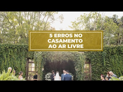 Casamento ao ar livre: 5 erros