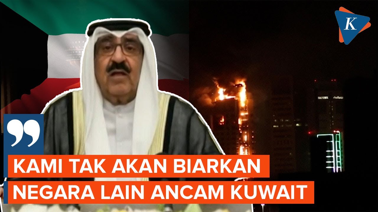 Kuwait Kecam Serangan Iran, Tak Akan Biarkan Negara Mana Pun Ancam Wilayahnya