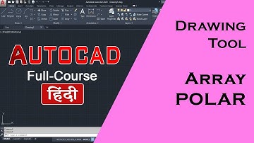 AutoCAD Tutorial - POLAR Array | in hindi
