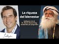 La riqueza del bienestar  sadhguru en conversacin con el dr mario puig voz doblada con ia