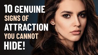 10 Genuine Signs Of Attraction You Cant Hide