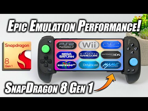 The New Snapdragon 8 Gen 1 Can Run All The Emulators Hands-On Emu Testing