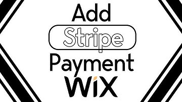 How to Add Stripe Payment to Wix