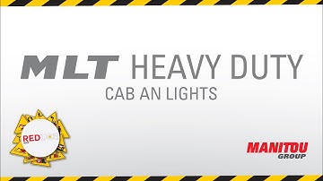 Manitou - Telehandler - MLT Heavy Duty - Cab And Lights
