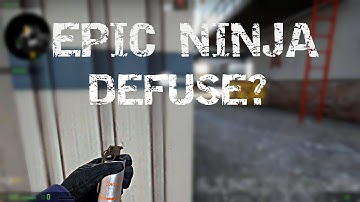EPIC NINJA DEFUSE? (CS:GO)