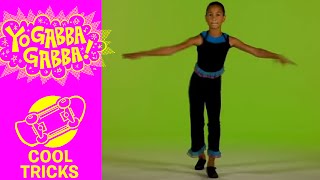 Cool Tricks - Dancing And Turning - Yo Gabba Gabba