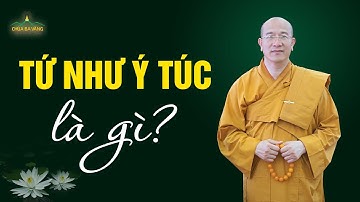 Tứ như ý túc là gì? | Thầy Thích Trúc Thái Minh
