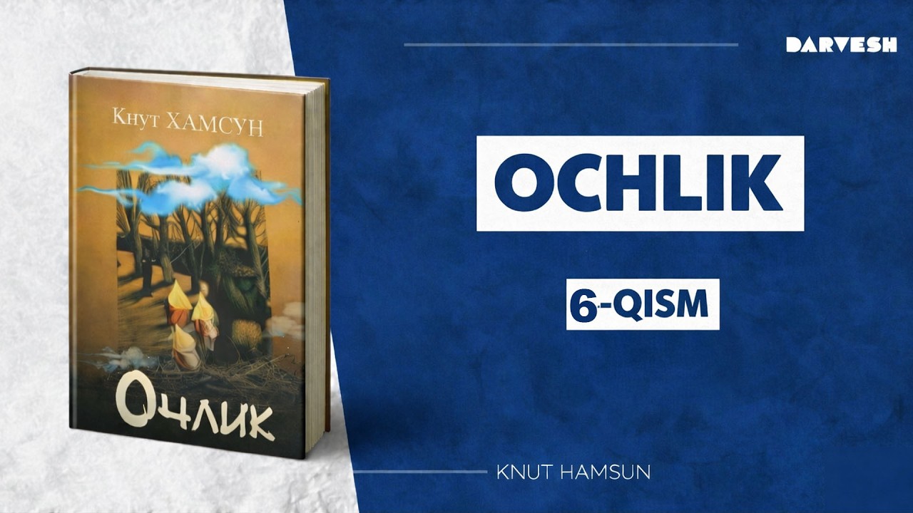ochlik audio kitob 6-qism