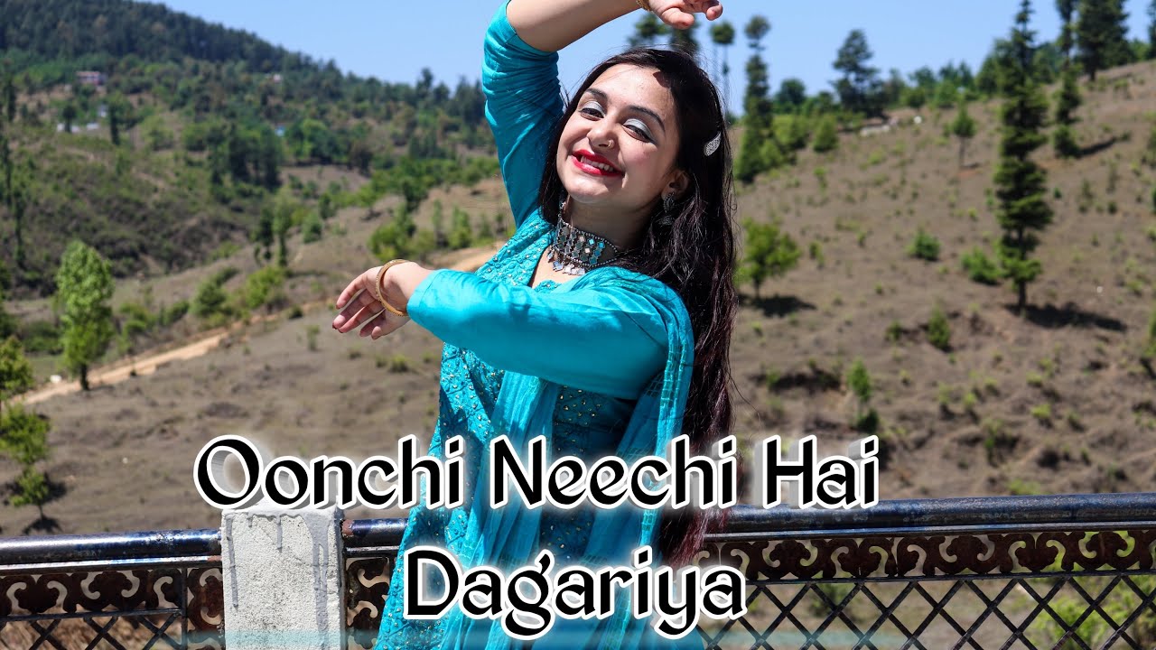 Oonchi Neechi Hai Dagariya Dance By Megha Chaubey  Super Hit Bollywood Song  Evergreen Dance