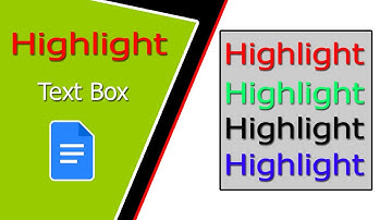How to a Text Box Highlight in Google Docs