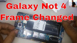 How to Change Samsung Glaxy Note 4 (910c ) frame disassemble & assemble