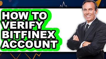 How To Verify Bitfinex Account (Easy Method)