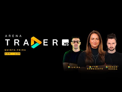 Day Trade AO VIVO com Renan Rossa, Pam Semezzato e Jukira - Arena Trader XP - 29/02/2024