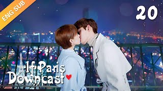 eng Sub If Paris Downcast 20 zhang Han Adi Kan Qingzi Lin Yushen