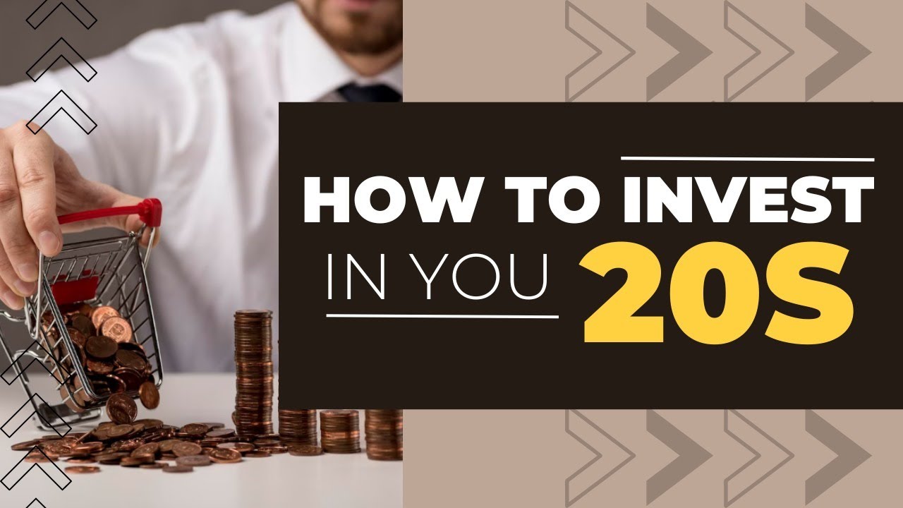 How to Invest in your 20s - YouTube