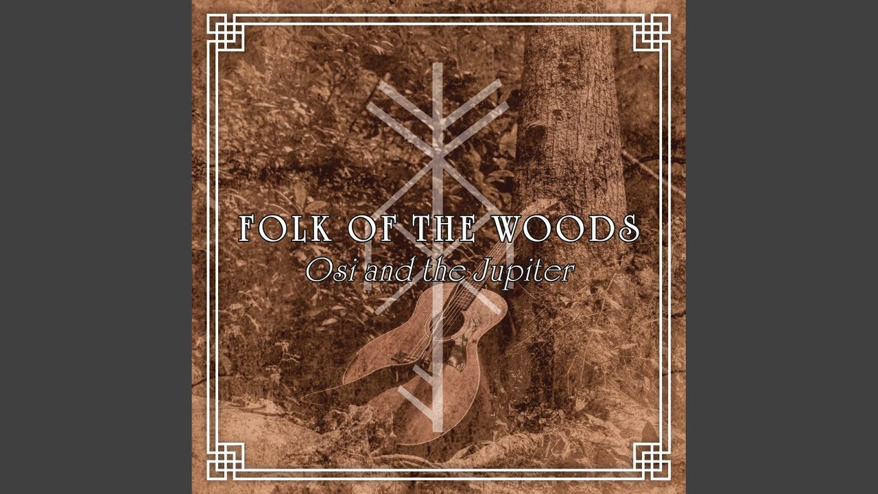 Folk of the Woods YouTube Music