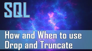 Knowing How and When to use Drop and Truncate on Your Database Tables