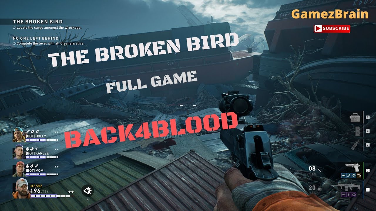 BACK4BLOOD - THE BROKEN BIRD (FULL GAME)