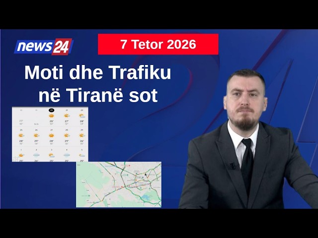 Si do të jetë moti sot? Pikat kryesore ku trafiku shfaqet më i rënduar! Data 07 Tetor 2026