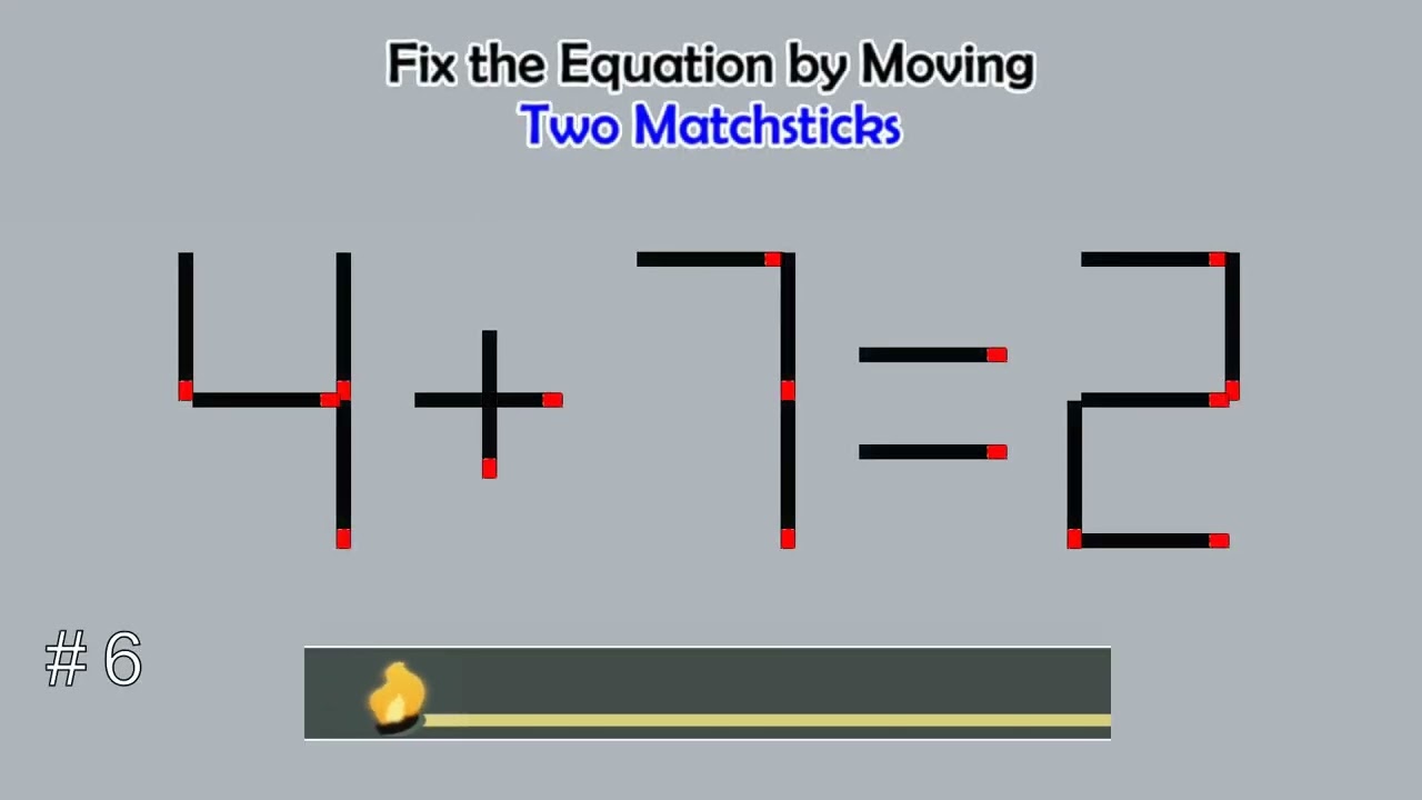 Matchstick Studio #  | Fix the math equation by moving one or two matchsticks |Logic puzzles