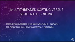 Multithreaded Sorting versus Sequential Sorting